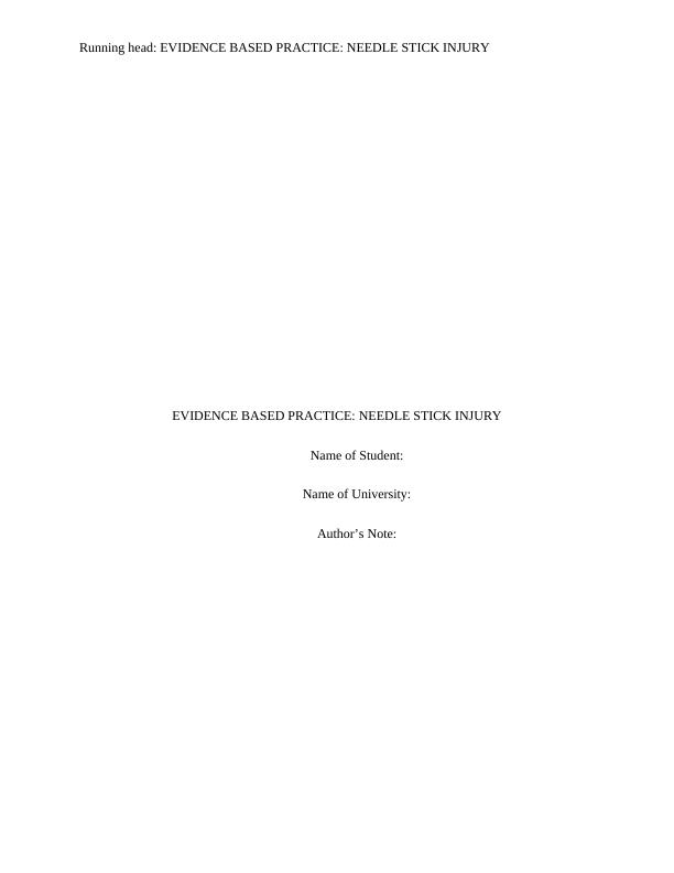 Evidence Based Practise Needle Stick Injury Assignment 2022