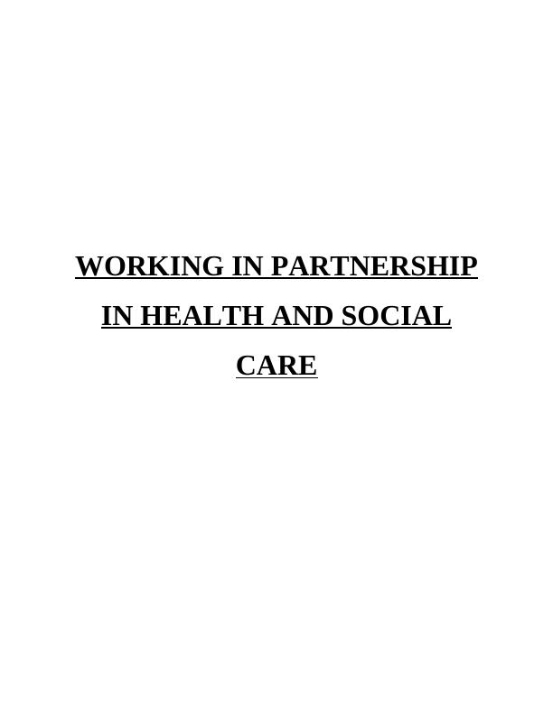 Working in Partnership in Health and Social Care - Mid Staffordshire_1