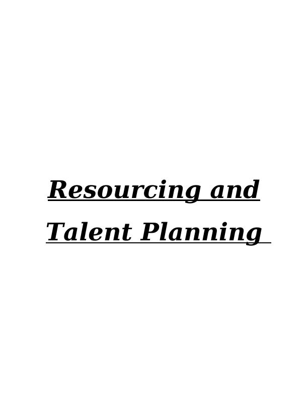 Resourcing and Talent Planning in Argos Ltd_1