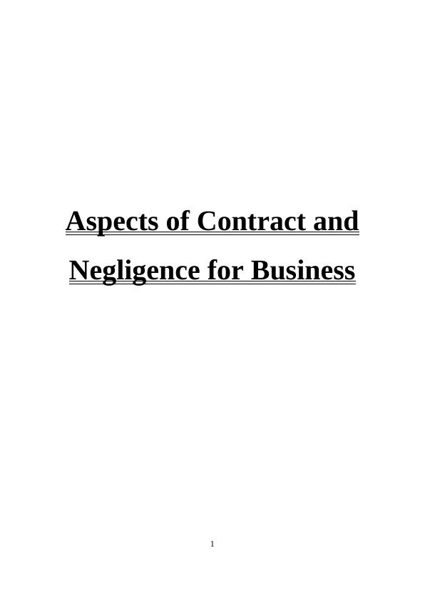 Aspects of Contract and Negligence for Business_1