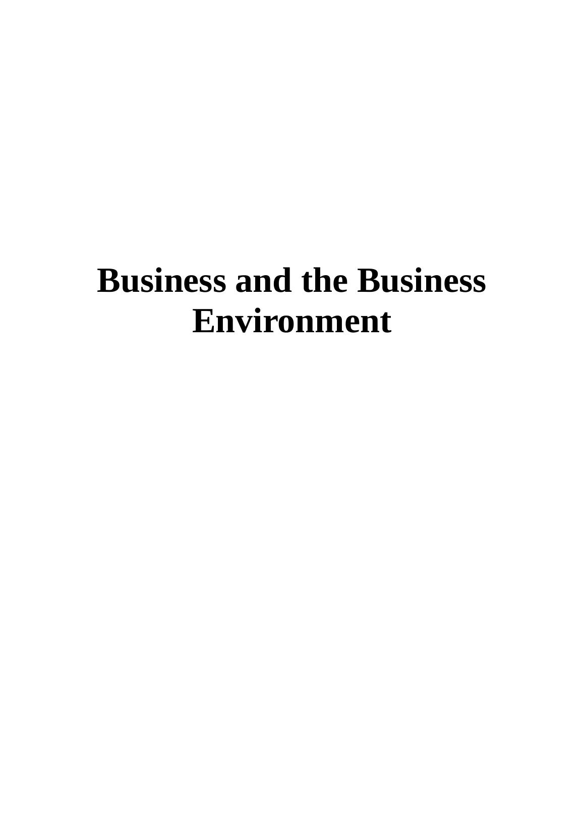 Business and the Business Environment Assignment Solution_1