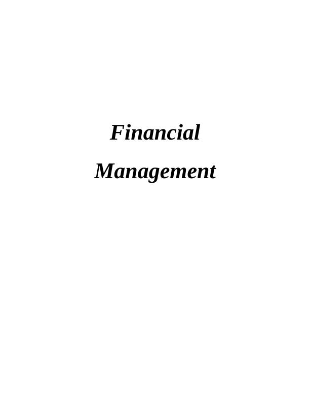 Financial Management: Equity Finance and Investment Appraisal Techniques_1