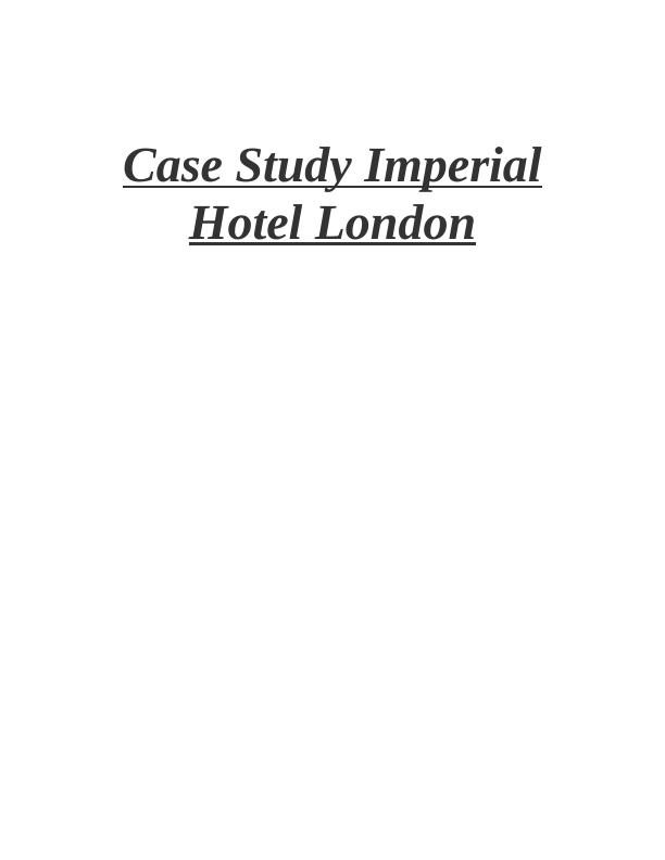 Analysis of High Turnover Rate in Imperial Hotel London_1