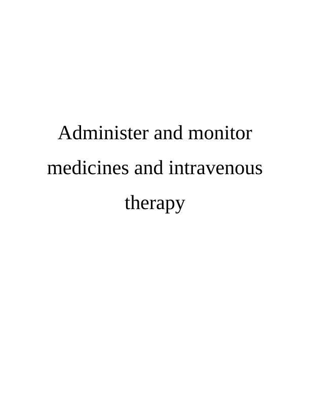 Administer and Monitor Medicines and Intravenous Therapy_1