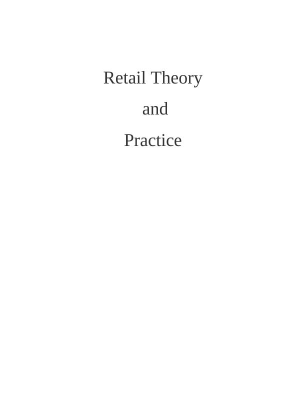 Retail Theory and Practice Assignment | Zara_1
