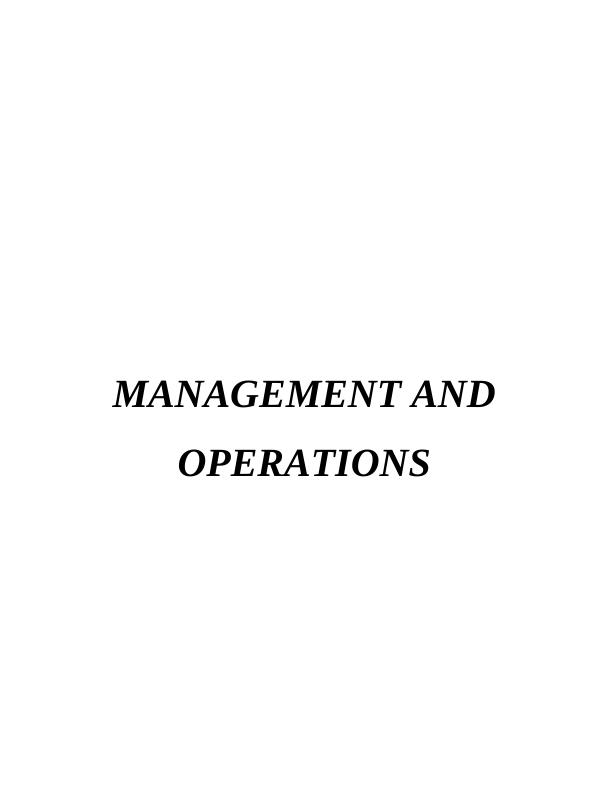 The Key Approaches of Operational Management | Mark & Spencer_1