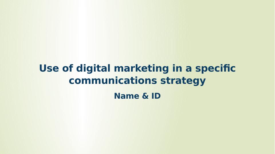 Use of Digital Marketing in a Specific Communications Strategy_2