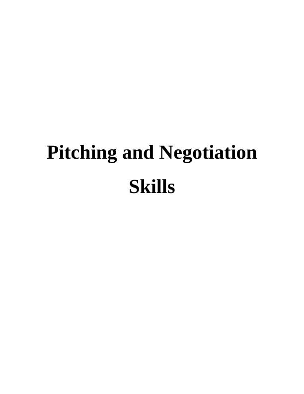 Negotiation Skills and Pitching Skills_1