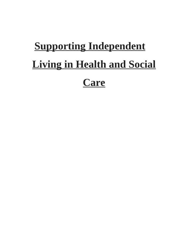Supporting Independent Living in Health and Social Care pdf_1