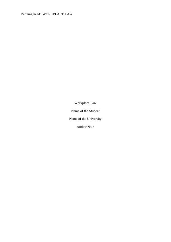 Workplace Law: Employee or Contractor, Binding Policies, and Justified ...