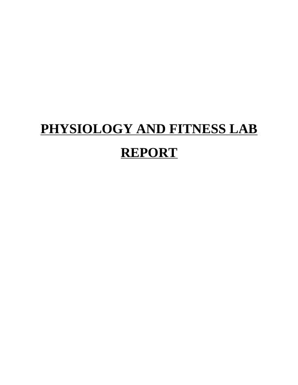 Physiology and Fitness Lab Assignment_1