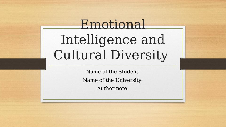 Emotional Intelligence and Cultural Diversity Power Point Presentation 2022_1