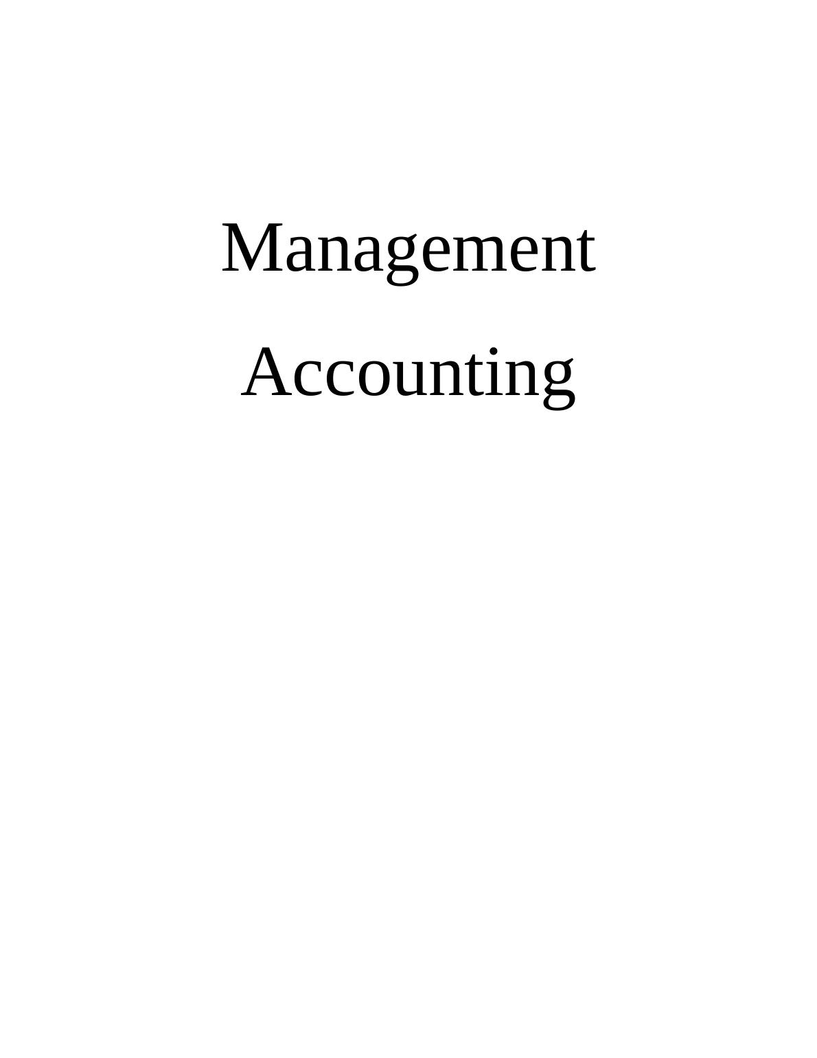 Management Accounting Systems and Methods of Budget Control_1