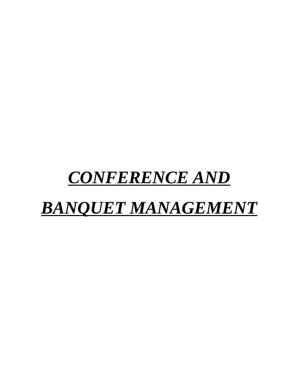 Conference and Banquet Management Assignment_1