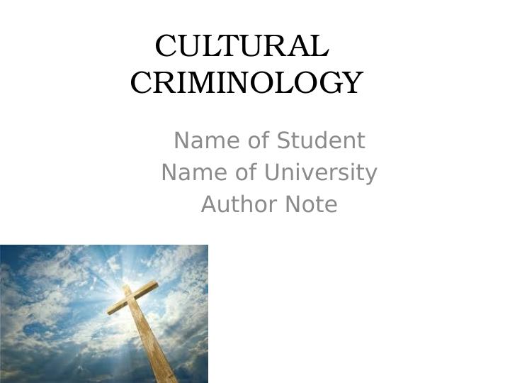 Cultural Criminology Power Point Presentation 2022_1