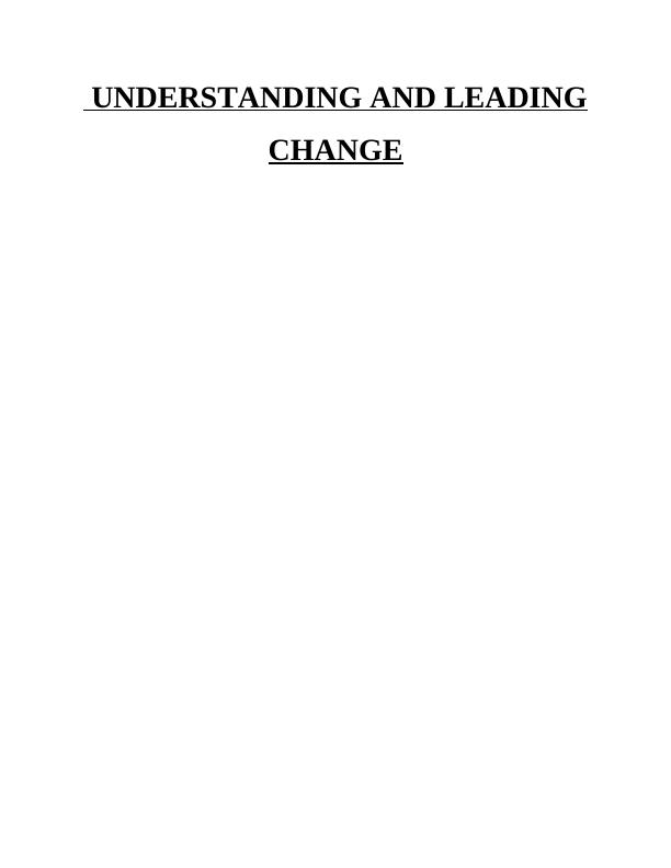 Understanding and Leading Change Assignment (Solved) - Tesco Plc_1
