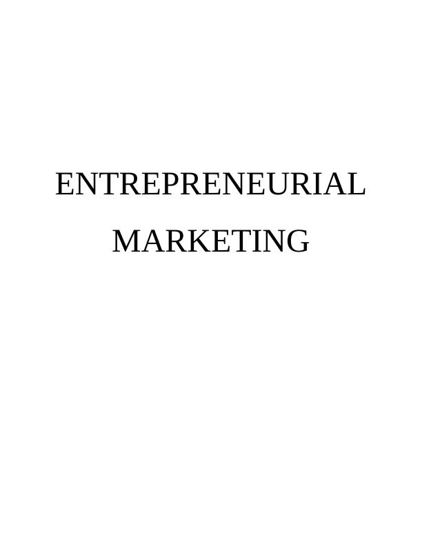 Entrepreneurial Marketing InTRODUCTION_1