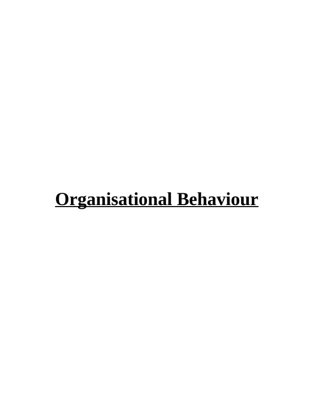 Organisational Behaviour : A David & Co Ltd_1