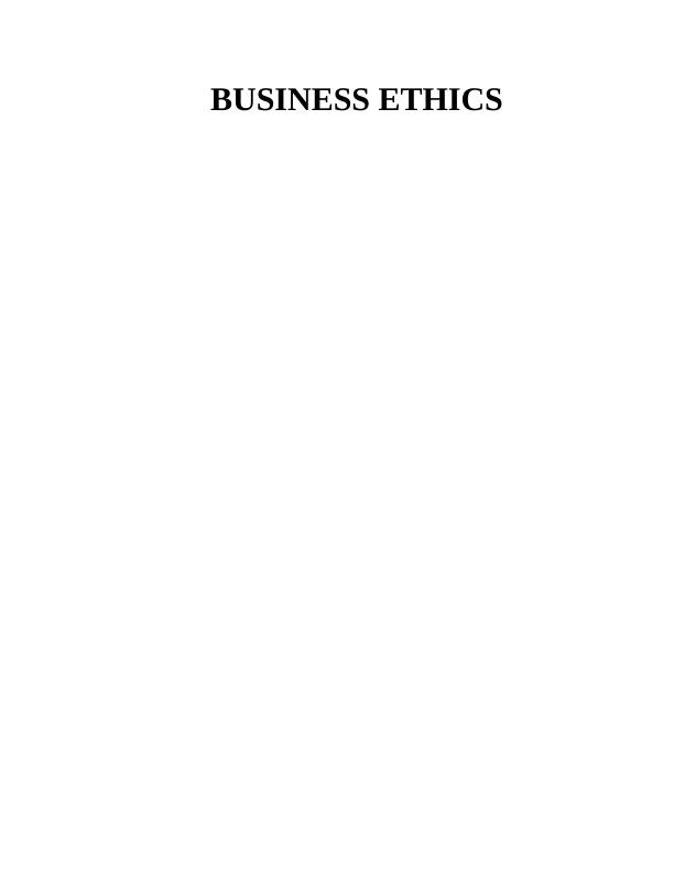 Business Ethics | Task Report_1