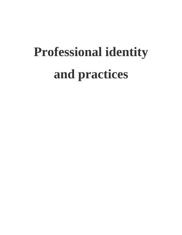 Professional Identity Assignments_1