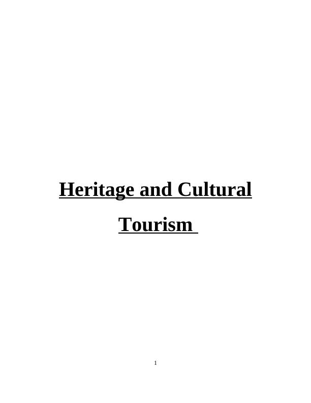 InTRODUCTION 3 TASK 13 1.1 The UK heritage and cultural tourism industry_1
