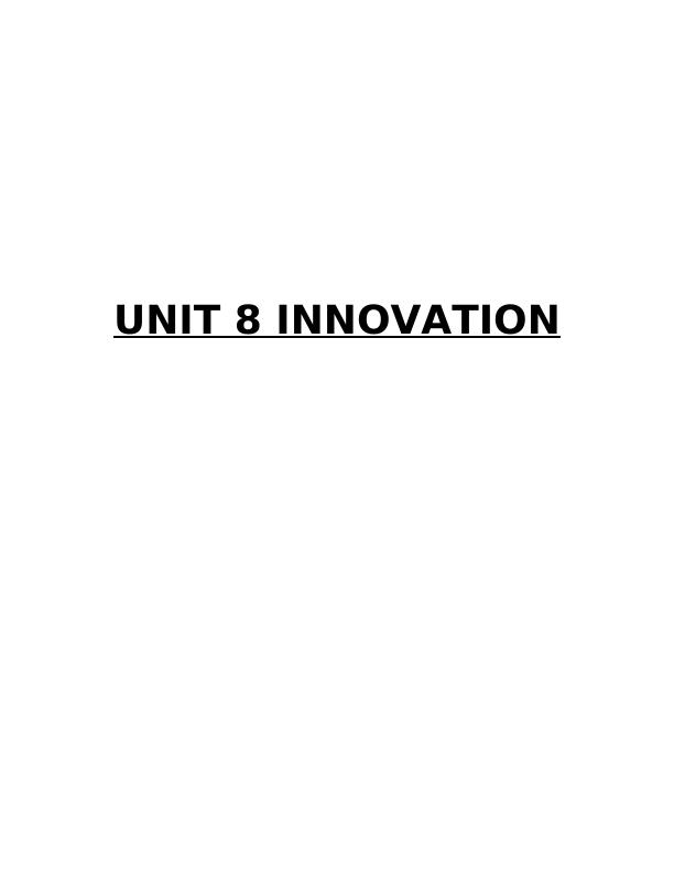 UNIT 8 Innovation Assignment - case study of M&S_1