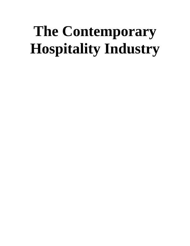 The Contemporary Hospitality Industry: Report_1