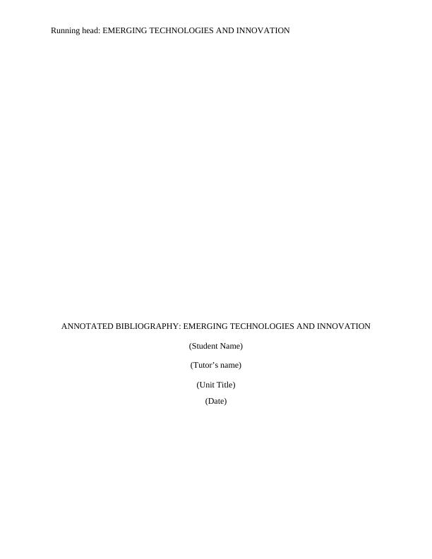 Annotated Bibliography: Emerging Technologies and Innovation_1