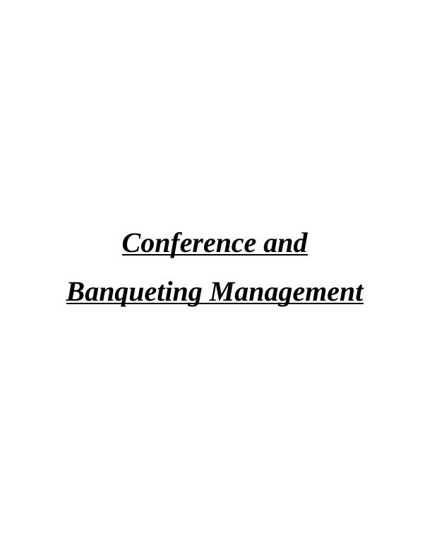 Assignment on  Conference and Banqueting Management_1
