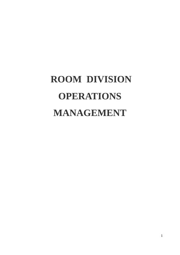 Room Division Operations Management of International Hotel Group (IHG) : Report_1