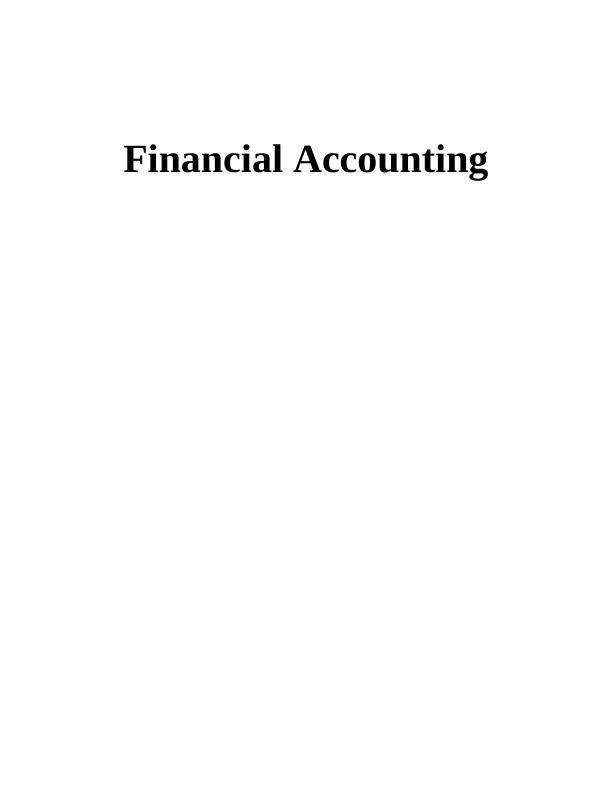 Financial Accounting: Recording Business Transactions and Preparation of Final Accounts_1