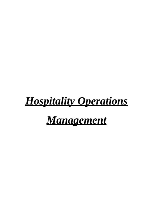 Hospitality Operations Management  Assignment_1