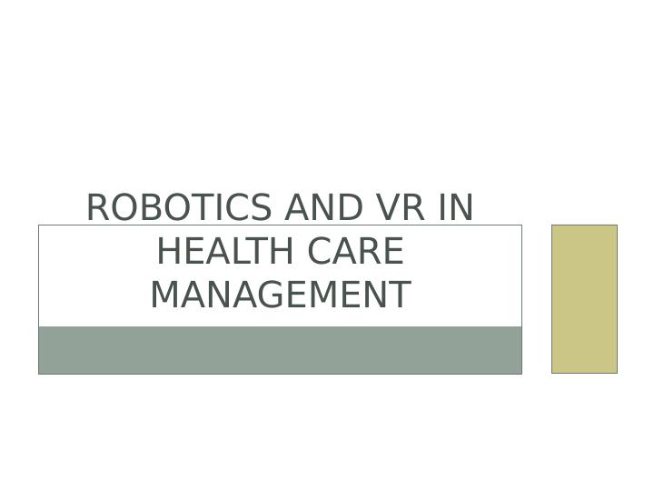 Robotics and VR in Health Care Management_1