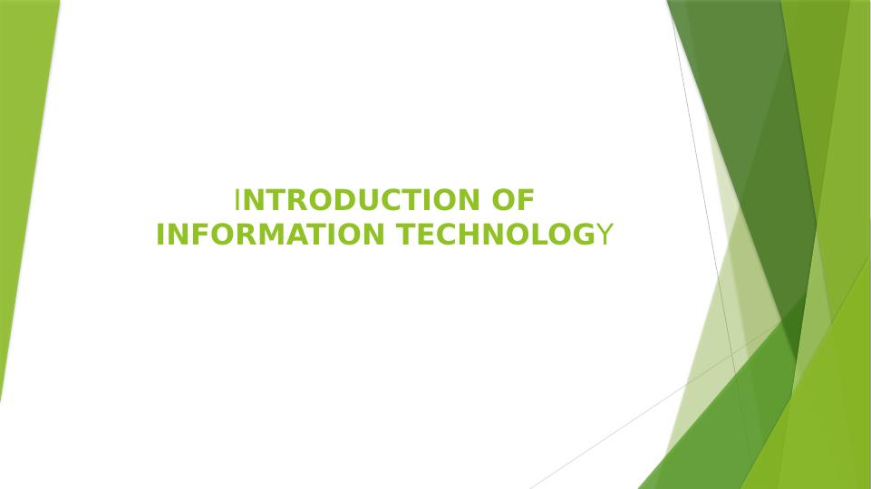 Introduction Of Information Technology