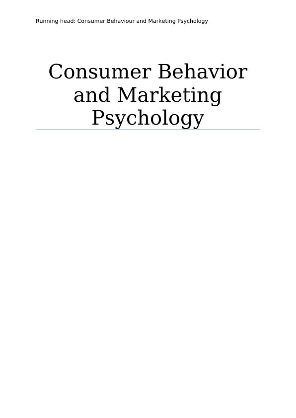 Consumer Behaviour and Marketing Psychology Report 2022_1