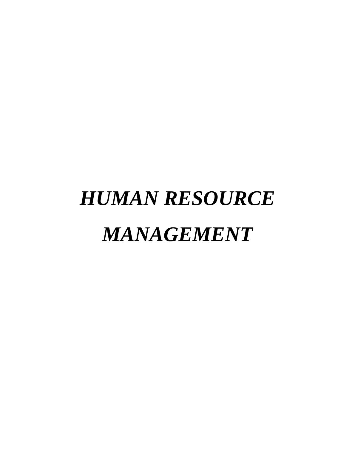 Human Resource Management HRM  Assignment_1