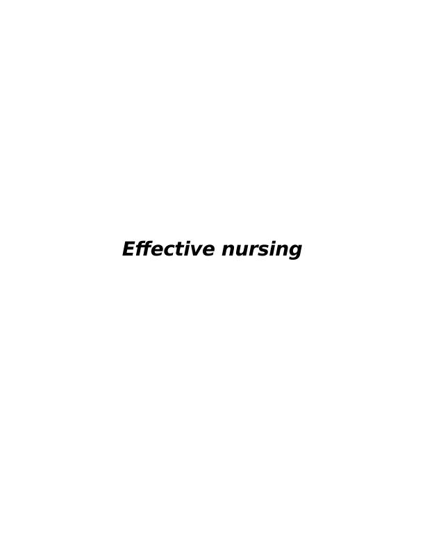 Effective Nursing Essay 2022_1