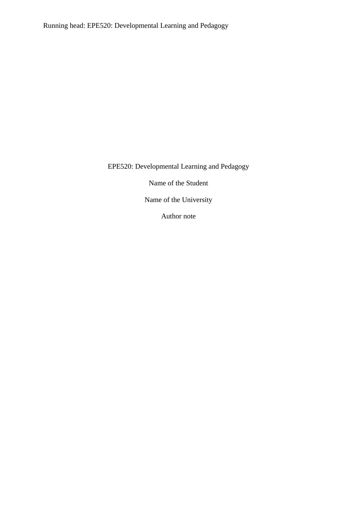 EPE520: Developmental Learning and Pedagogy Assessment 2022_1