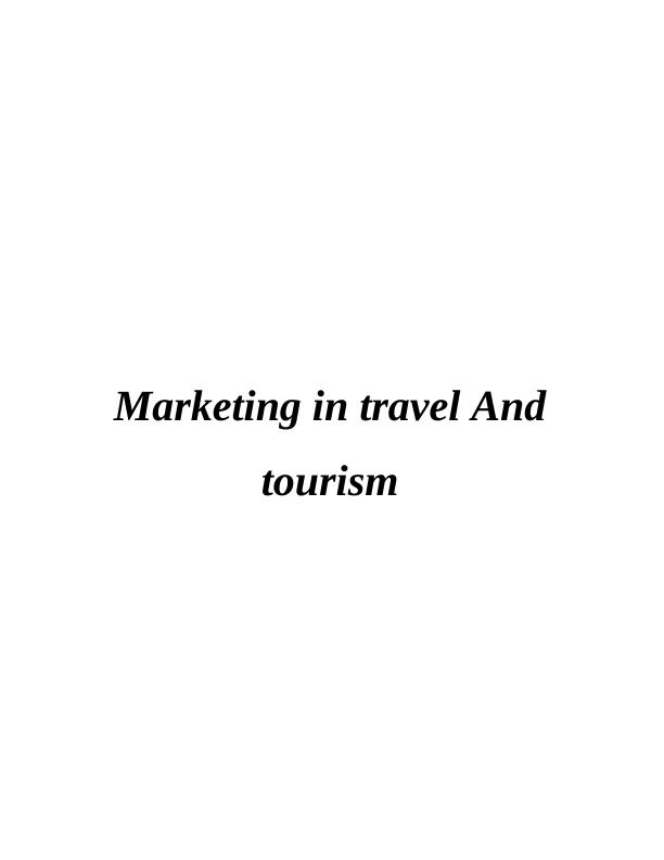 Marketing in travel And tourism sector_1