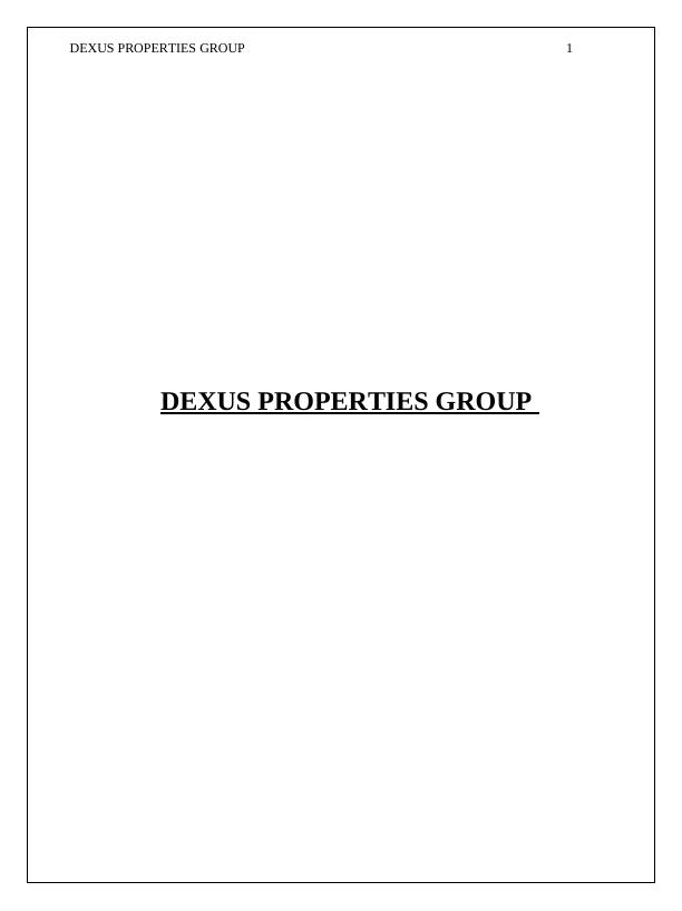 Dexus Properties Group Assignment | Portfolio Analysis_1