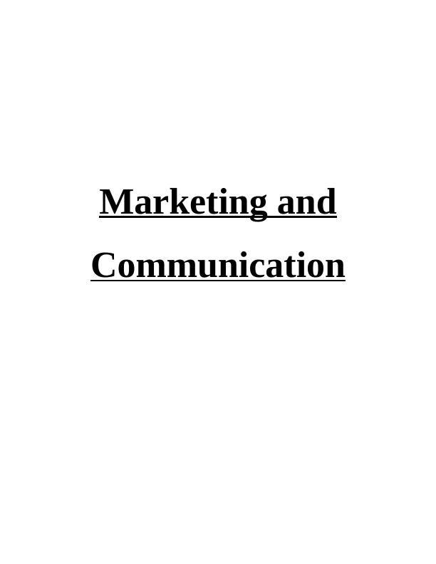 Marketing and Communication INTRODUCTION_1