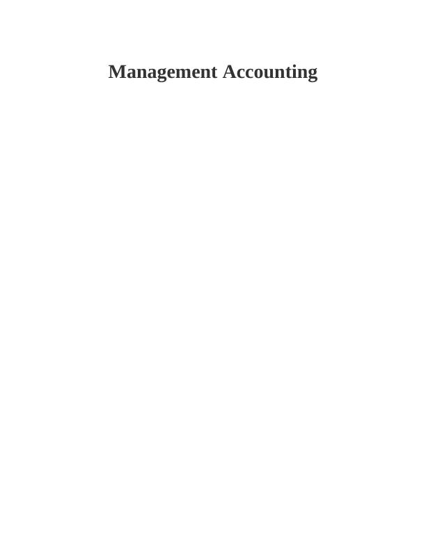 Management Accounting: Planning Tools and Financial Problems_1
