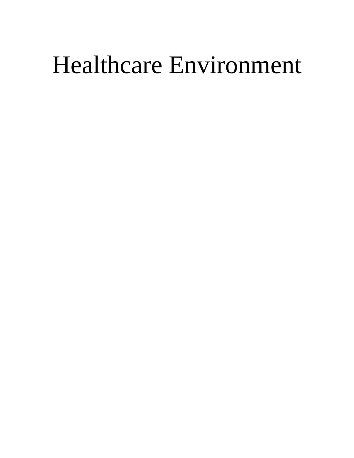 Healthcare Environment of Silver Line : Report_1