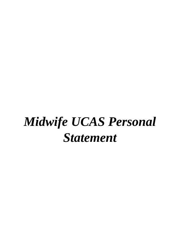 midwifery ucas personal statement