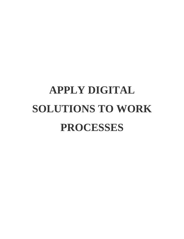 Apply Digital Solutions to Work Processes_1