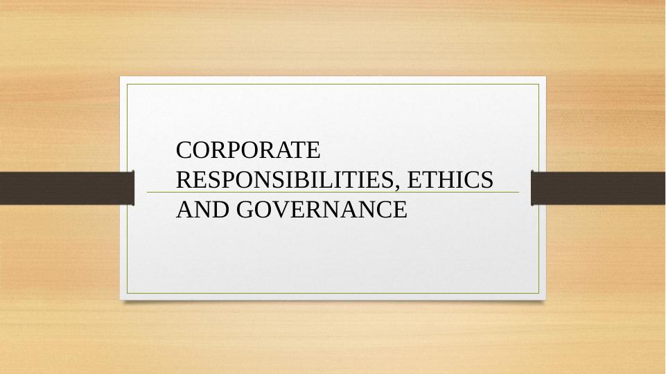Corporate Responsibilities, Ethics and Governance - PDF_1