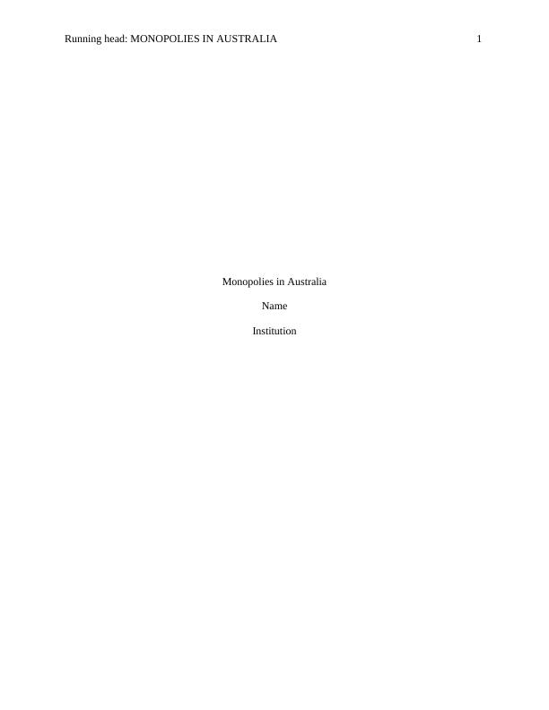 HI 5003 - Analysis of Australian Monopoly Industry paper_1