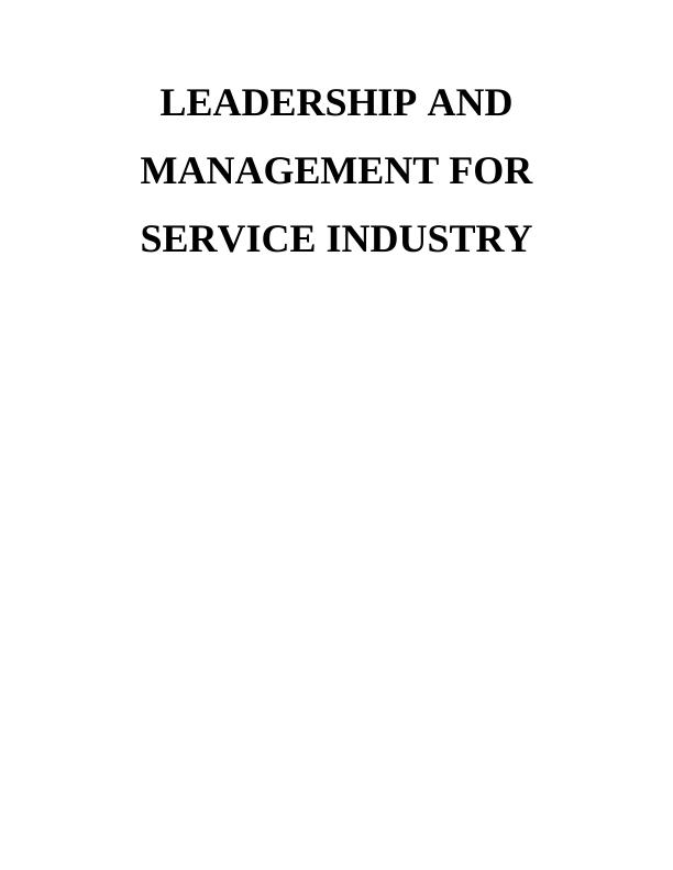 Leadership and Management for Service Industry - Methods_1