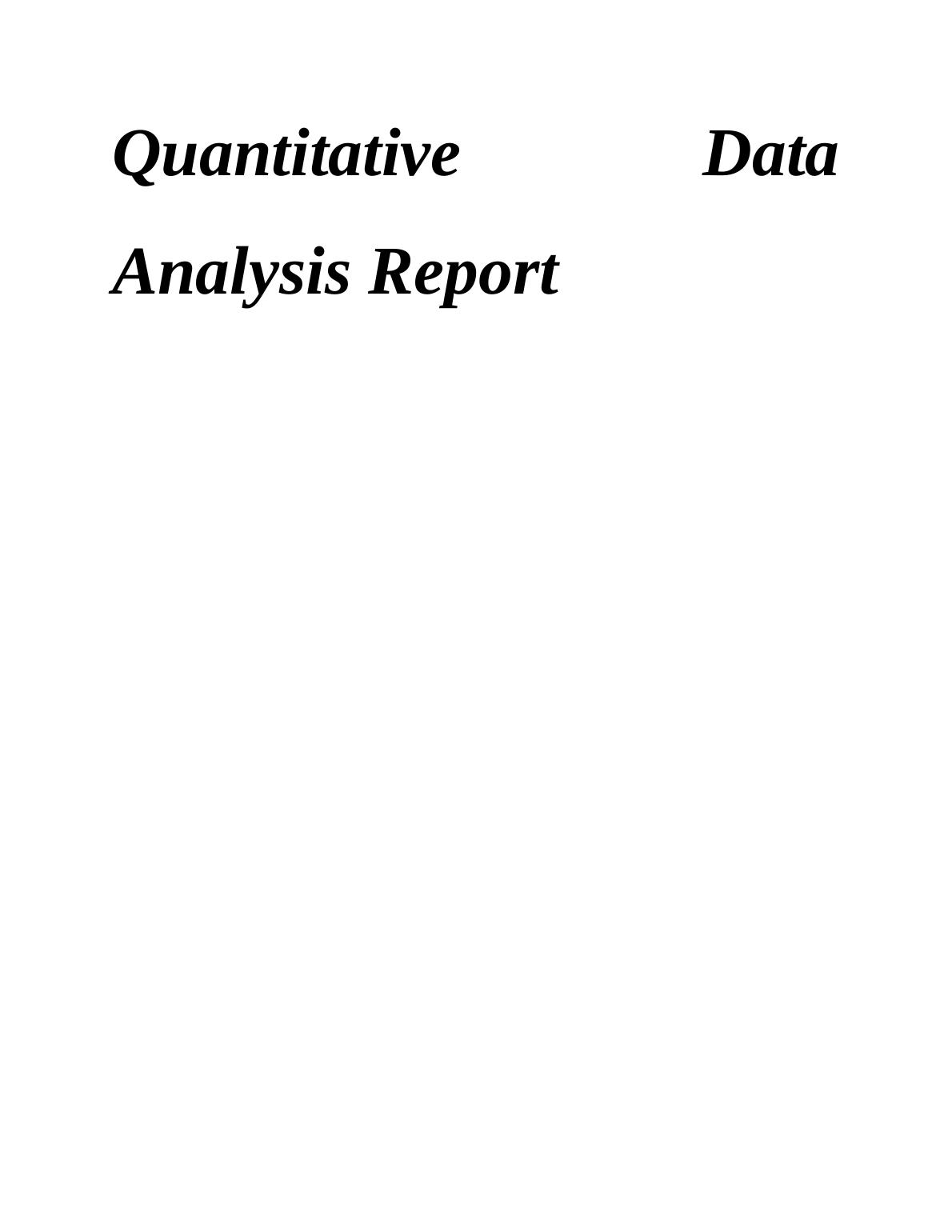 Quantitative Analysis Report Desklib