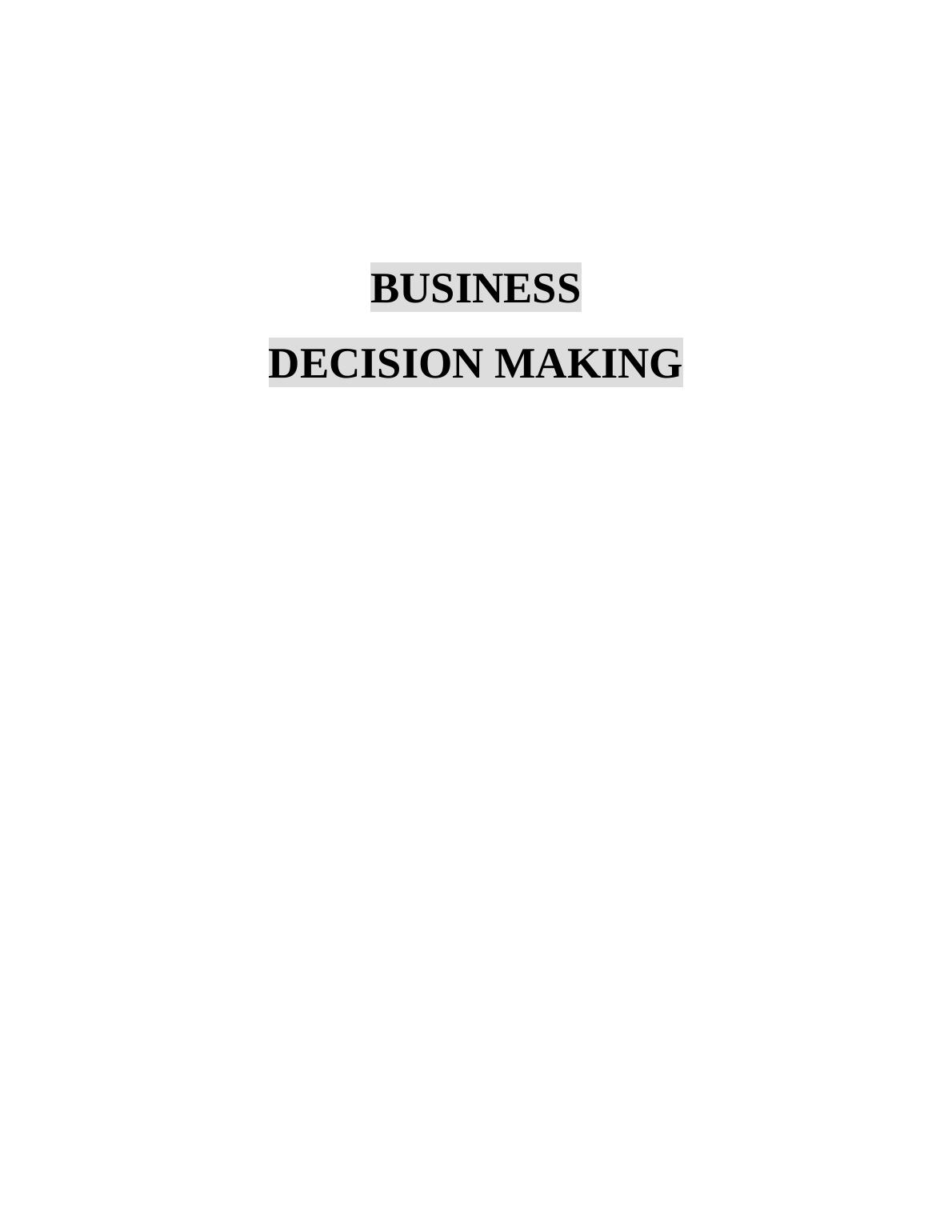 Business Decision Making (Doc)_1